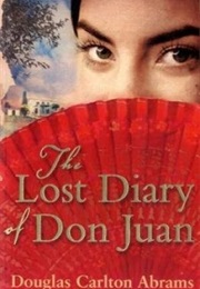 The Lost Diary of Don Juan (Douglas Abrams)