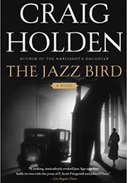 The Jazz Bird (Craig Holden)