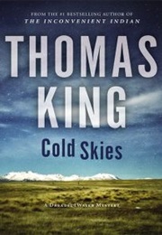 Cold Skies (Thomas King)