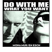 Mona Mur &amp; En Esch — Silly Romance