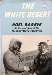 The White Desert (Noel Barber)