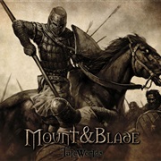 Mount and Blade