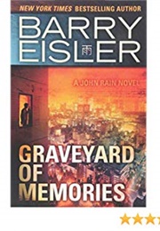 Graveyard of Memories (Barry Eisler)