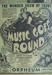 The Music Goes &#39;Round (1936)