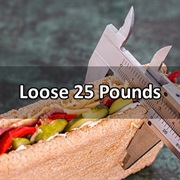Loose 25 Pounds