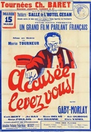 Accusée, Levez-Vous ! (1930)