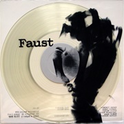 Faust - Why Don&#39;t You Eat Carrots