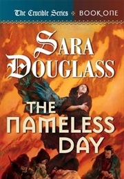 The Nameless Day (Sara Douglass)