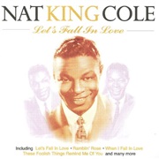 Cole, Nat King: Let&#39;s Fall in Love