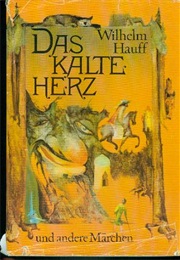 Das Kalte Herz (Wilhelm Hauff)