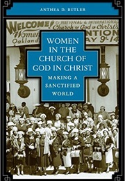 Women in the Church of God in Christ (Anthea Butler)