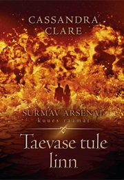 Taevase Tule Linn (Cassandra Clare)