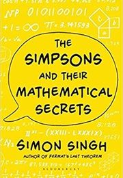 The Simpsons and Their Mathematical Secrets (Simon Singh)