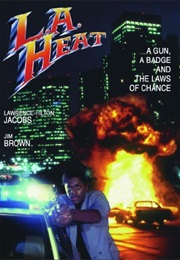 L.A. Heat (1989)