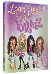 Livin&#39; It Up With Bratz (2006)