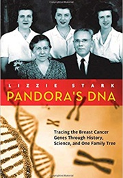 Pandora&#39;s DNA (Lizzie Stark)