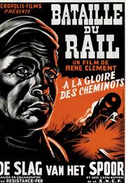 La Bataille Du Rail