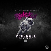 Plug Walk - Rich the Kid