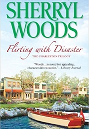 Flirting With Disaster (Sherryl Woods)