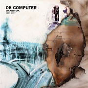 Radiohead - OK Computer OKNOTOK 1997 - 2017