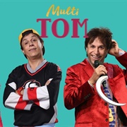 Multi Tom