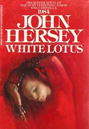 White Lotus (John Hersey)