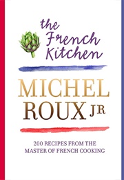 The French Kitchen (Michel Roux Jr)