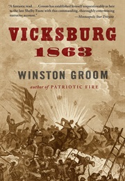 Vicksburg, 1863 (Winston Groom)