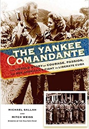 The Yankee Comandante (Michael Sallah)