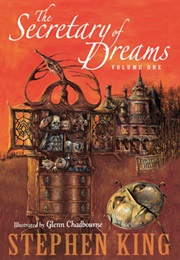 The Secretary of Dreams Vol. 1 (Stephen King)