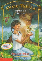 Sprite&#39;s Secret (Tracey West)