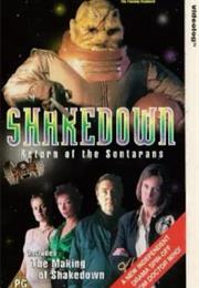 Shakedown: Return of the Sontarans