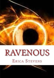 Ravenous (Erica Stevens)