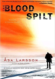 The Blood Spilt (Asa Larsson)