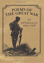 Poems of the Great War: An Anthology 1914- 1918 (Various)