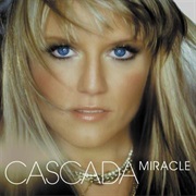 Cascada - Miracle