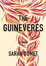 The Guineveres (Sarah Domet)
