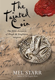 The Tainted Coin (Mel Starr)