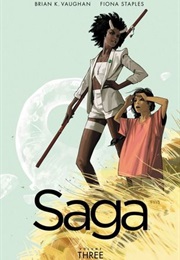 Saga, Vol. 3 (Brian K. Vaughan &amp; Fiona Staples)