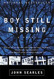 Boy Still Missing (John Searles)