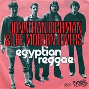 Egyptian Reggae- Modern Lovers