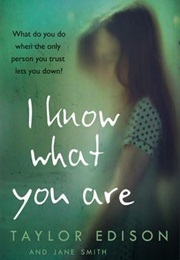 I Know What You Are (Taylor Edison)