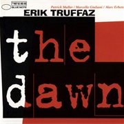 Erik Truffaz - The Dawn