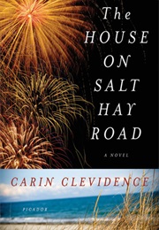 The House on Salt Hay Road (Carin Clevidence)