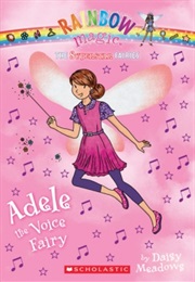 Adele the Voice Fairy (Daisy Meadows)