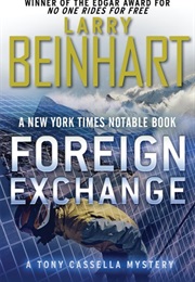 Foreign Exchange (Larry Beinhart)