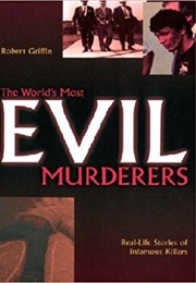 The World&#39;s Most Evil Murderers (Colin and Damon Wilson)