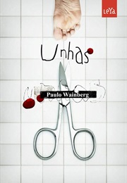 Unhas (Paulo Wainberg)