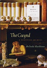 The Guynd: A Scottish Journal (Barbara Rathbone)