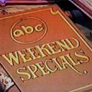 ABC Weekend Special